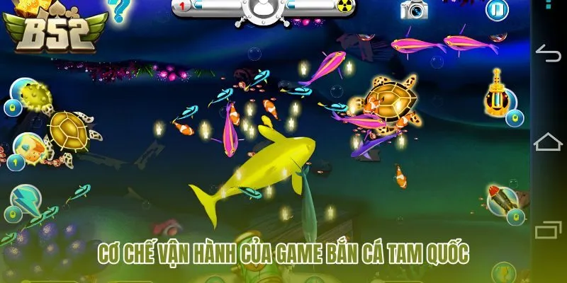 co-che-van-hanh-cua-game-ban-ca-tam-quoc