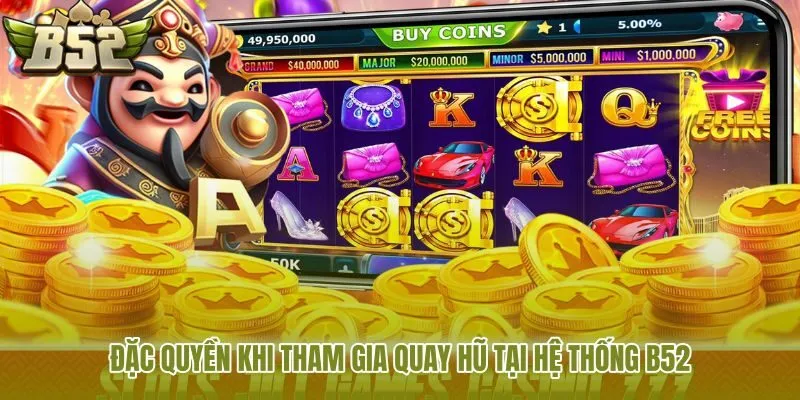 dac-quyen-khi-tham-gia-quay-hu-tai-he-thong-b52