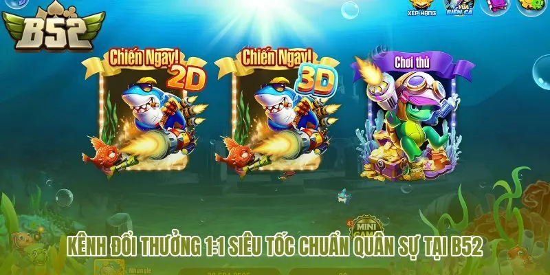kenh-doi-thuong-11-sieu-toc-chuan-quan-su-tai-b52